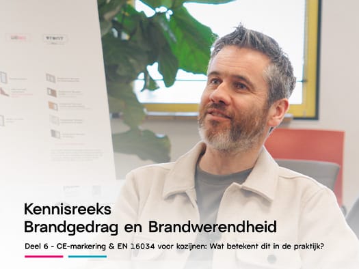 Kennisreeks #6 over EN 16034 en CE-markering voor brandwerende kozijnen